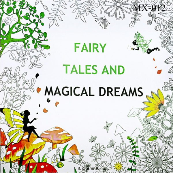 Adult colouring Book - Fairy Tales and Magical Dreams