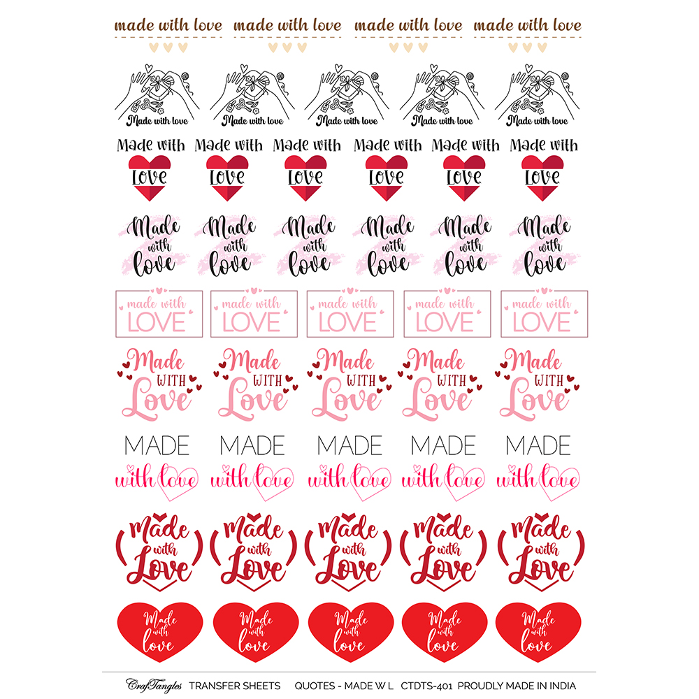 CrafTangles A4 Transfer It Sheets - Quotes - Made with Love